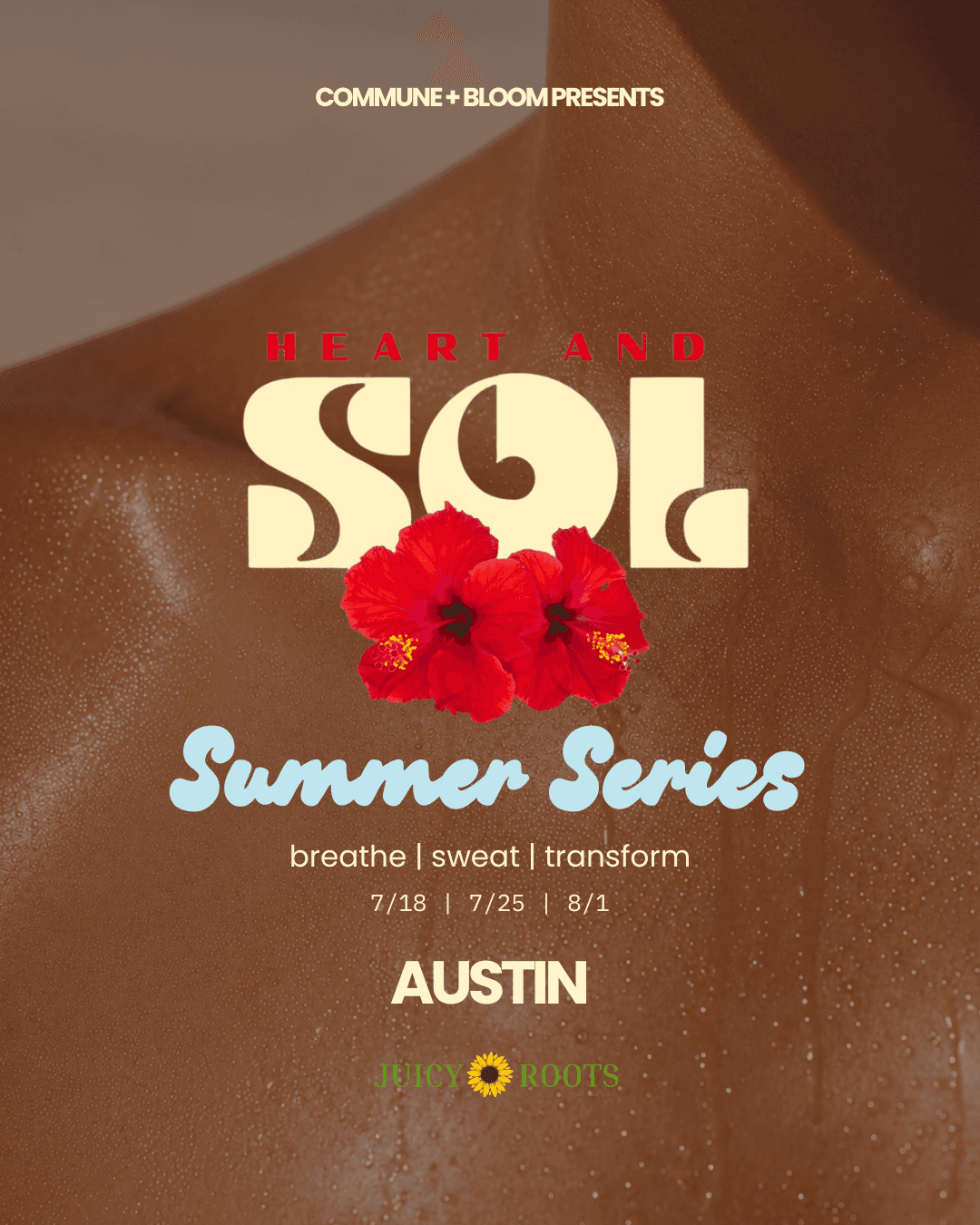 Heart + Sol Tour Summer Series