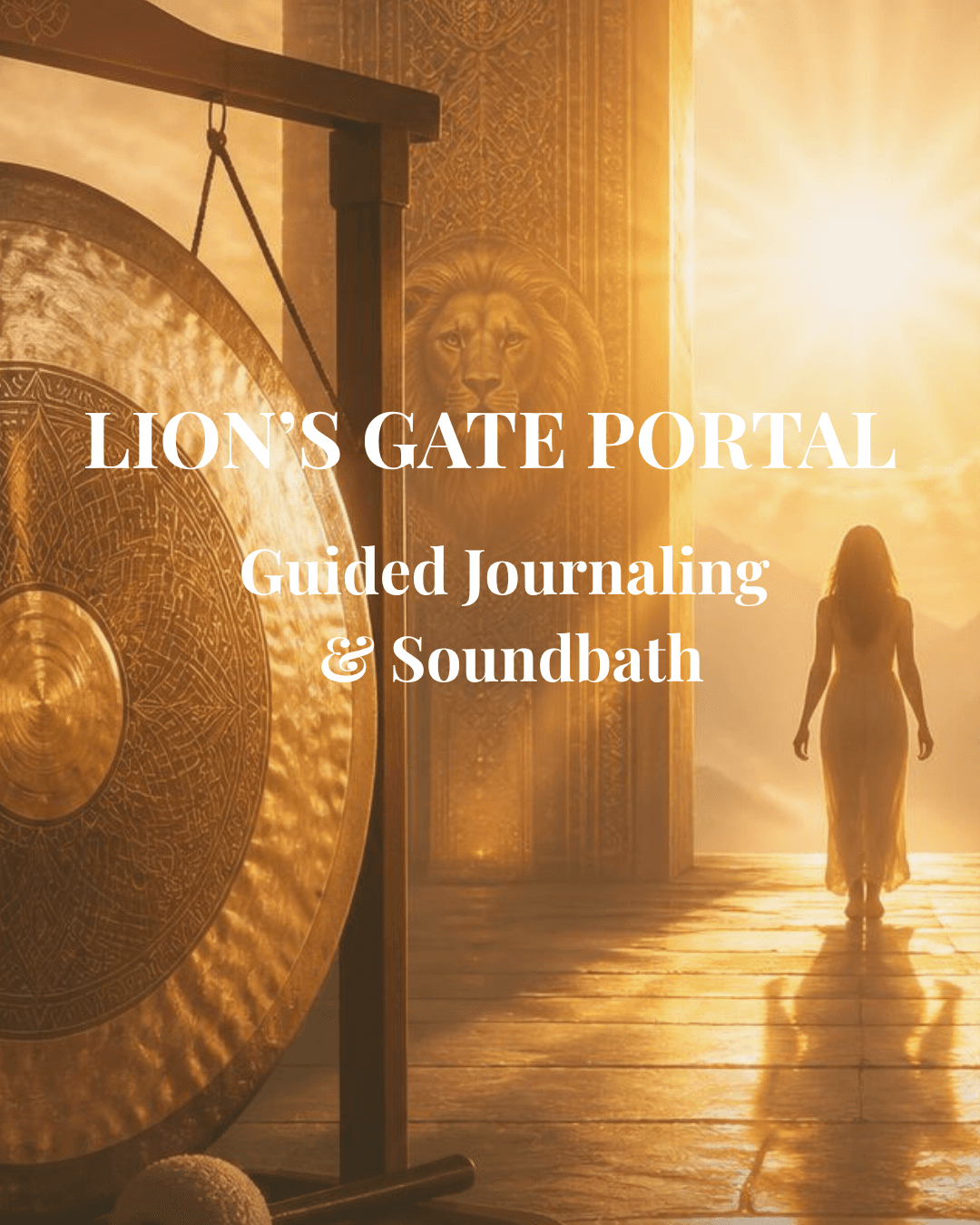 Lion's Gate Portal: A Guided Sound Bath & Journaling Ceremony