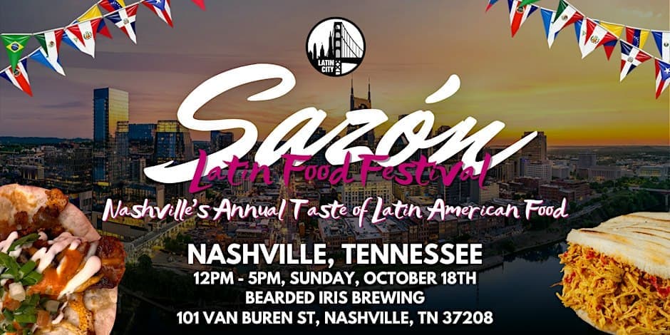 Sazón Latin Food Festival 2026: Nashville’s Taste of Latin American Food