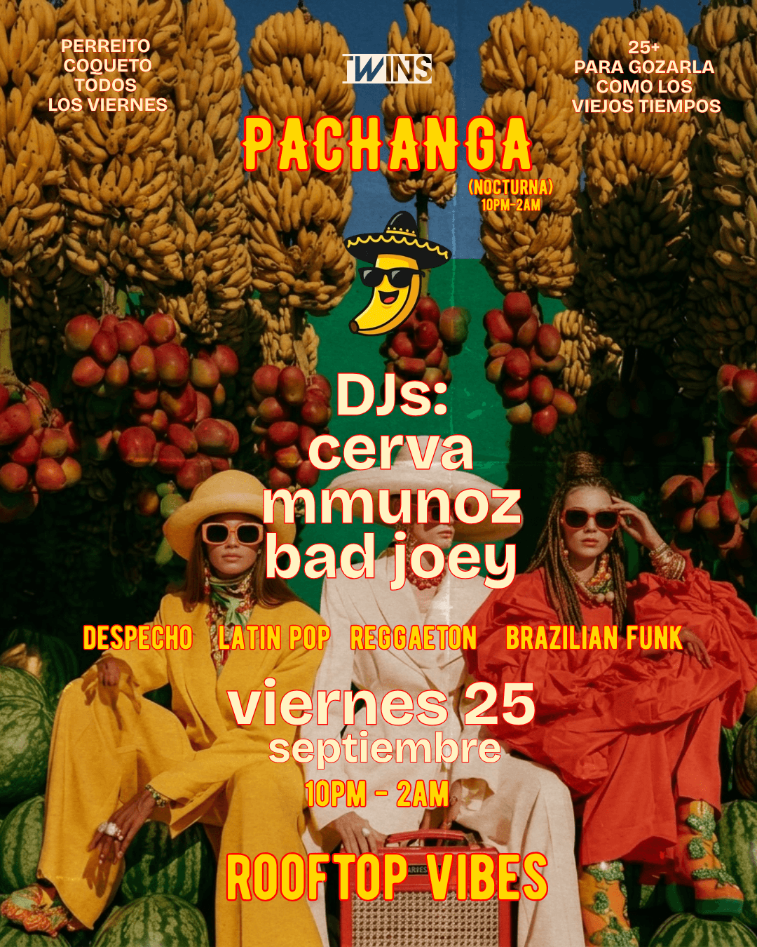 🍌VIERNES DE PACHANGA NOCTURNA